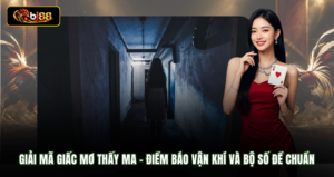 Giải Mã Giấc Mơ Thấy Ma - Điềm Báo Vận Khí Và Bộ Số Đề Chuẩn